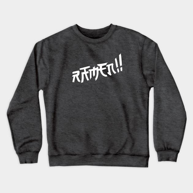 RAMEN!! Typography | Japanese Noodles Crewneck Sweatshirt by edorin